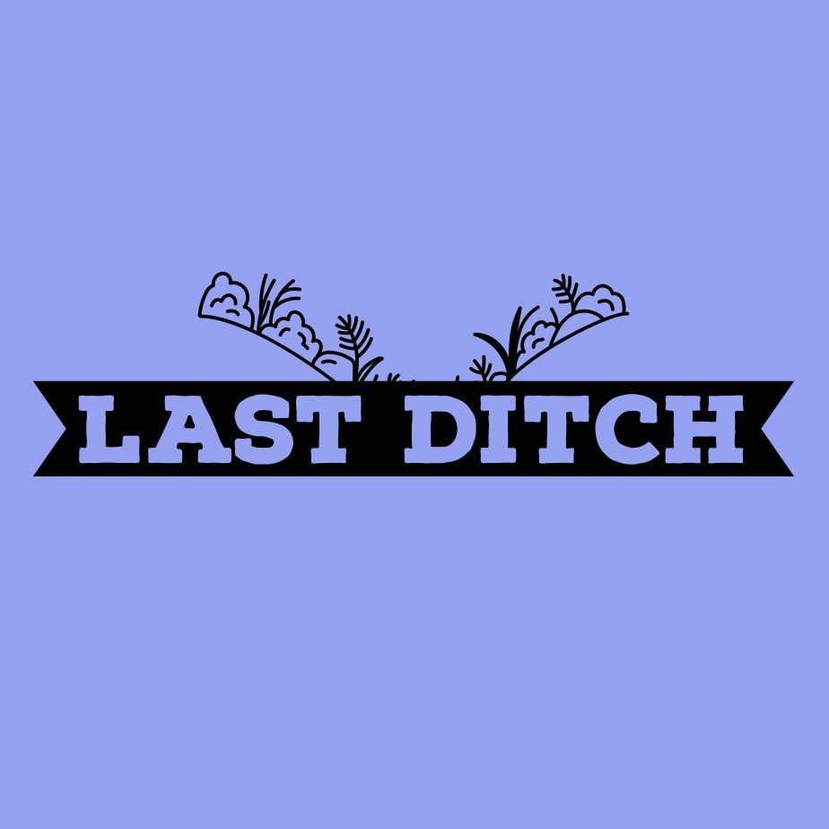 Last Ditch